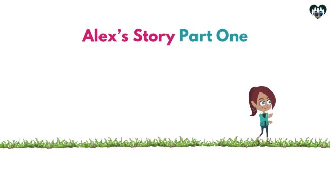 Alex's Story Part One Title Graphic